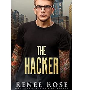 The Hacker by Renee Rose