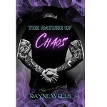 January 27, 2023The Nature of Chaos by Rayne Well