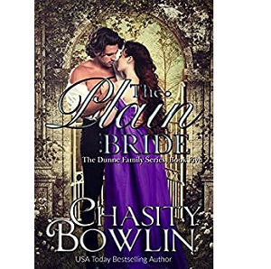 The Plain Bride by Chasity Bowlin