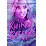 The Ruined Records Duet by Jillian West