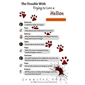 The Trouble with Trying to Love a Hellion by Jennifer Cody
