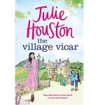 The Village Vicar by Julie Houston