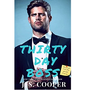 Thirty Day Boss by J. S. Cooper