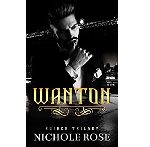Wanton by Nichole Rose