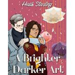 A Brighter, Darker Art by Halli Starling PDF Download
