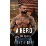 A Hero for Her by Nichole Rose PDF Download