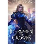 A Tournament of Crowns by Elise Kova PDF Download