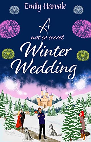 A not so secret Winter Wedding by Emily Harvale PDF Download