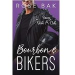 Bourbon & Bikers by Rose Bak PDF Download