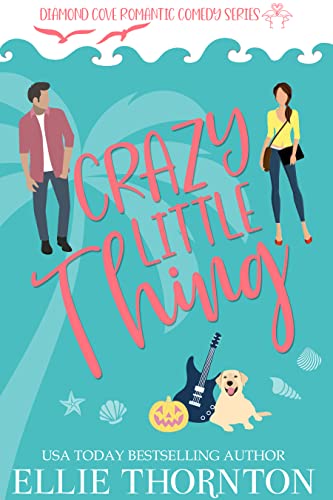Crazy Little Thing by Ellie Thornton PDF Download