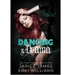 Dancing & Drama by Jarica James PDF Download