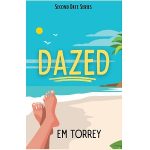 Dazed by Em Torrey PDF Download