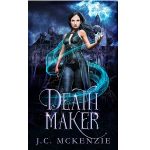 Death Maker by J. C. McKenzie PDF Download