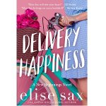 Delivery Happiness by Elise Sax PDF Download