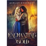 Enchanting Gold by Ashley Evercott PDF Download