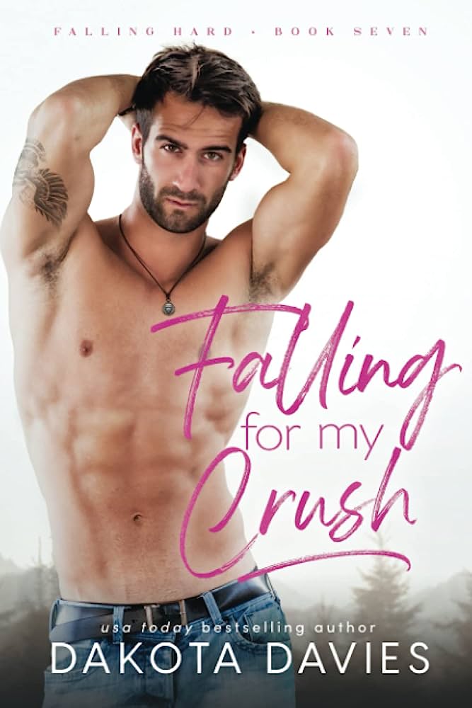 Falling for My Crush by Dakota Davies PDF Download