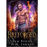 Fireforged by Sam Burns PDF Download