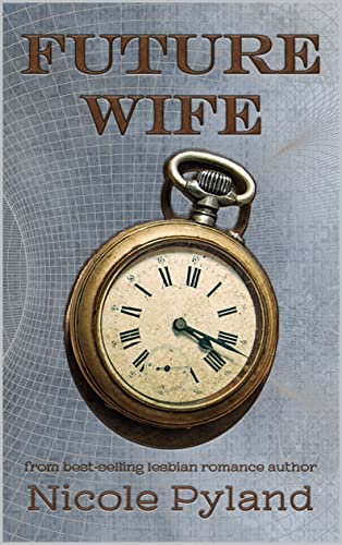 Future Wife by Nicole Pyland PDF Download