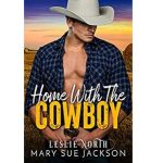 Home with the Cowboy by Mary Sue Jackson