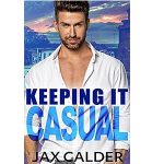 Keeping it Casual by Jax Calder PDF Download