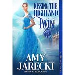 Kissing the Highland Twin by Amy Jarecki PDF Download
