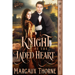 Knight of the Jaded Heart by Margaux Thorne PDF Download