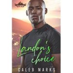 Landon’s Choice by Caleb Marks PDF Download