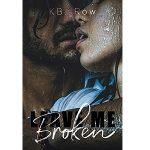 Leave Me Broken by KB Row PDF Download