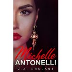 Michelle Antonelli by Z.Z. Brulant PDF Download