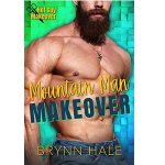 Mountain Man Makeover by Brynn Hale PDF Download