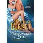 Never Seduce a Duke by Vivienne Lorret PDF Download