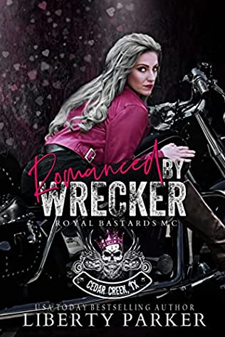 Romanced by Wrecker by Liberty Parker PDF Download
