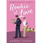 Rookie at Love by Audrey Carnes PDF Download