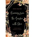 Running from the Garden with Eden by Irene Bahrd PDF Download