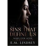 Sins that Define Us by E.M. Lindsey PDF Download