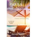 Tequila Sunrise by Steven Henry PDF Download
