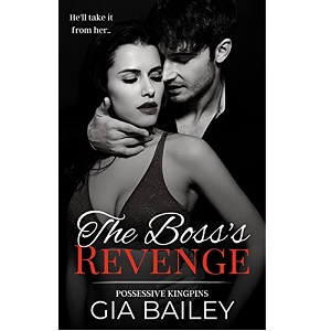 The Boss’s Revenge by Gia Bailey PDF Download