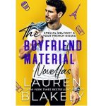 The Boyfriend Material Novellas by Lauren Blakely