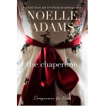 The Chaperone by Noelle Adams PDF Download