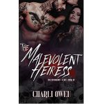 The Malevolent Heiress by Charli Owen PDF Download