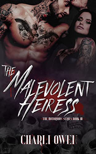 The Malevolent Heiress by Charli Owen PDF Download