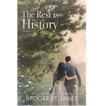 The Rest is History by Brooke St. James PDF Download