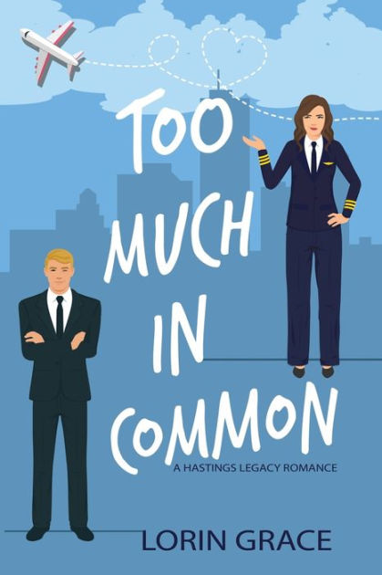 Too Much In Common by Lorin Grace PDF Download