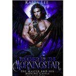 Touched by the Morningstar by Kaeya Lee