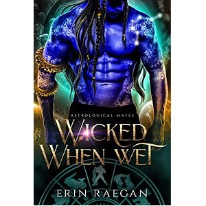 Wicked When Wet by Erin Raegan PDF Download