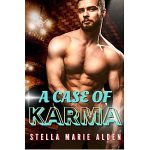 A Case of Karma by Stella Marie Alden PDF Download