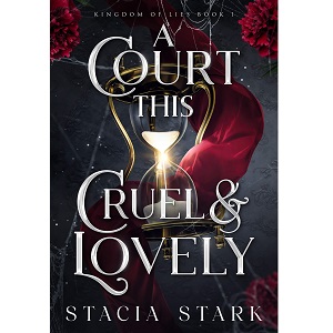 A Court This Cruel and Lovely by Stacia Stark PDF Download