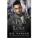 A Play for Love by M. S. Parker PDF Download