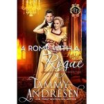 A Romp with a Rogue by Tammy Andresen