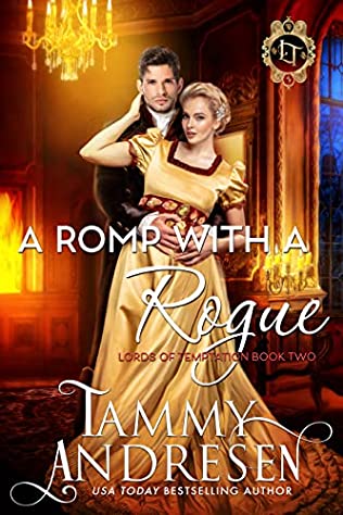 A Romp with a Rogue by Tammy Andresen 
